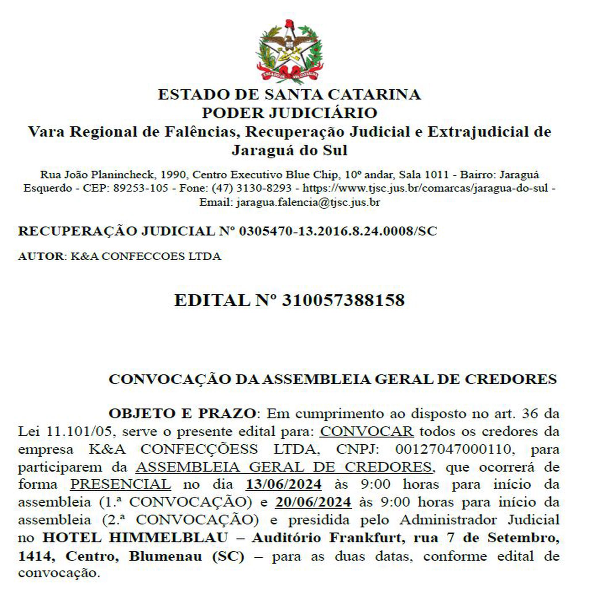 Edital - Recuperação Judicial K&A Confecções Ltda.